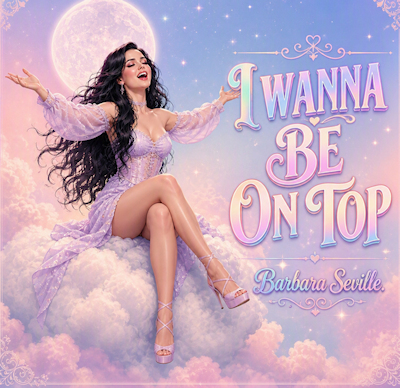 I WANNA BE ON TOP