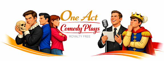 ONE ACT COMEDY PLAYS