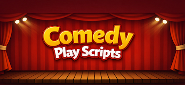Comedy Play Scripts - Royalty Free